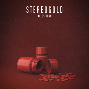ดาวน์โหลดและฟังเพลง Alles okay พร้อมเนื้อเพลงจาก STEREOGOLD