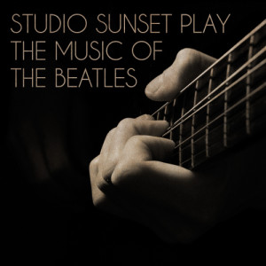 收聽Studio Sunset的A Hard Day's Night歌詞歌曲