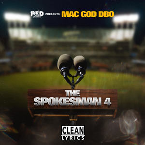 Mac God Dbo的專輯The Spokesman 4