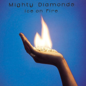 อัลบัม Ice On Fire ศิลปิน The Mighty Diamonds
