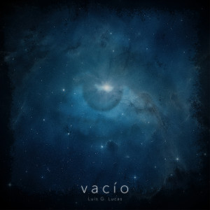 ดาวน์โหลดและฟังเพลง Vacío (Explicit) พร้อมเนื้อเพลงจาก Luis G Lucas