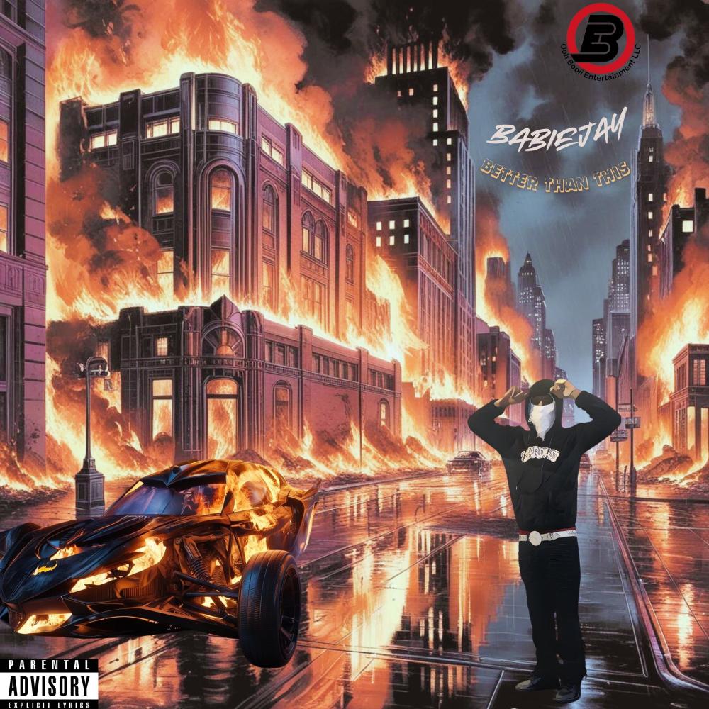 Better Than This (feat. BabieJay) (Explicit)