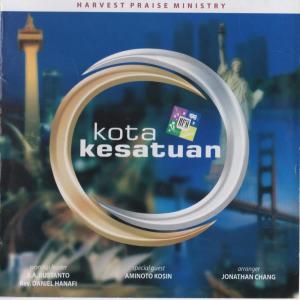 Album Kota Kesatuan oleh Harvest Praise Ministry