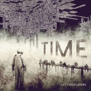 อัลบัม Time ศิลปิน Les Crossaders