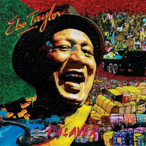 ดาวน์โหลดและฟังเพลง Make You No Mind พร้อมเนื้อเพลงจาก Ebo Taylor