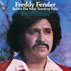 ดาวน์โหลดและฟังเพลง Before The Next Teardrop Falls (Single Version) พร้อมเนื้อเพลงจาก Freddy Fender