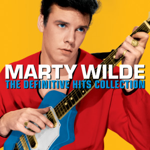 Marty Wilde - Definitive Hits (Digitally Remastered)