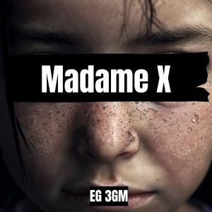 EG 3GM的專輯Madame X
