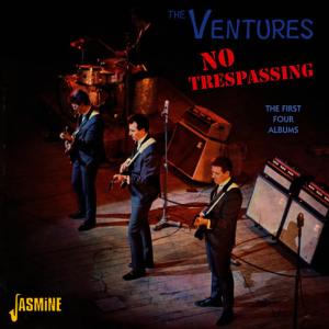 The Ventures的專輯No Trespassing - The First Four Albums