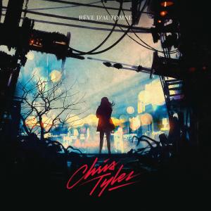 Album Rêve d’Automne from Chris Tyler