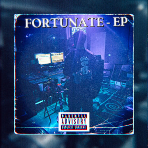 Album Fortunate - EP (Explicit) from 