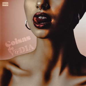Dzalles的專輯Coisas de V@dia (Explicit)