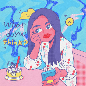 도즈 (Doze)的專輯What do you think? - WDYT
