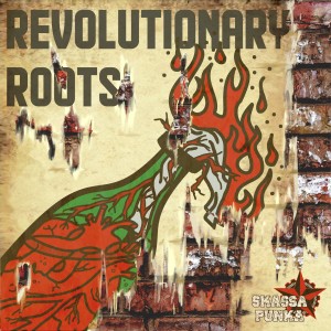Skassapunka的專輯Revolutionary Roots