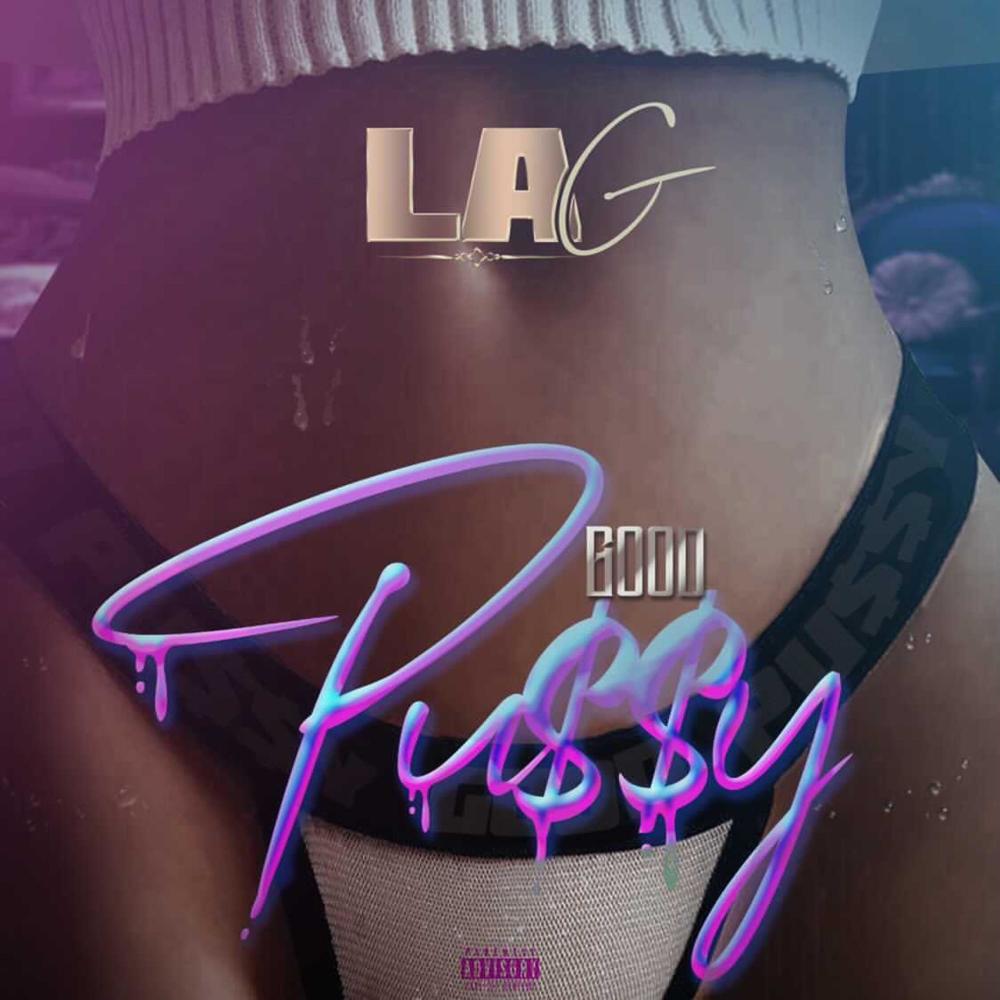 Good Pussy (Explicit)