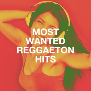 Album Most Wanted Reggaeton Hits from Reggaeton Band
