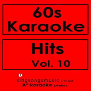 อัลบัม 60s Karaoke Hits, Vol. 10 ศิลปิน A* Karaoke Jukebox