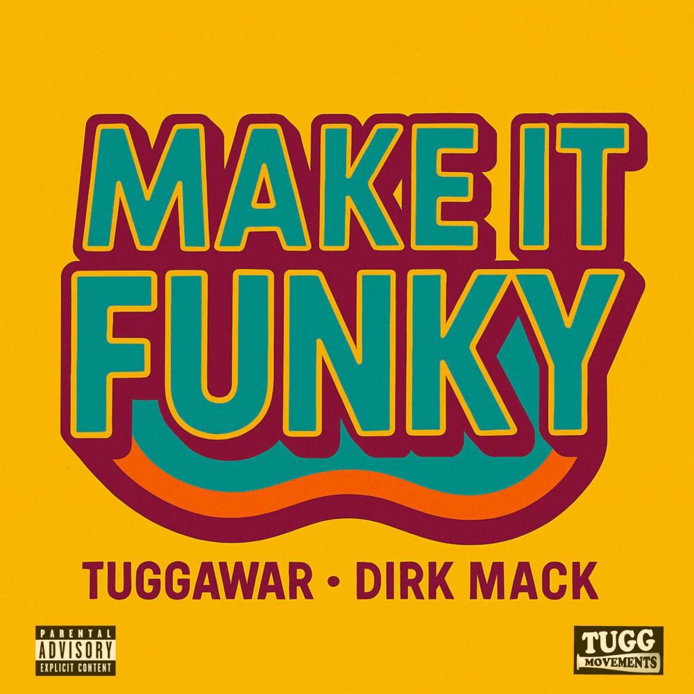 Make It Funky (Explicit)