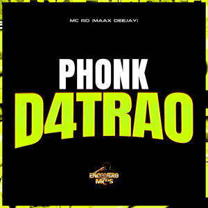 Phonk D4trao (Explicit) dari MC RD
