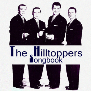 The Hilltoppers的專輯The Hilltoppers Songbook