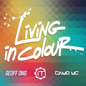 Dengarkan lagu Living In Colour nyanyian The Mechanism dengan lirik