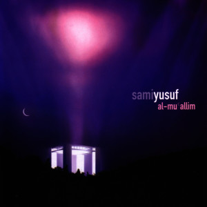 ดาวน์โหลดและฟังเพลง The Creator พร้อมเนื้อเพลงจาก Sami Yusuf