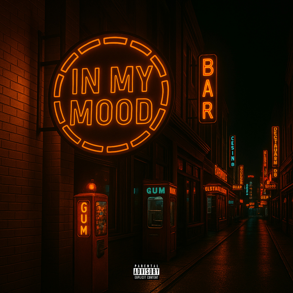 In My Mood (Explicit)