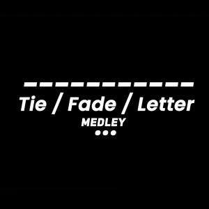 Dengarkan Medley: Tie / Fade / Letter lagu dari Rawi Djafar dengan lirik