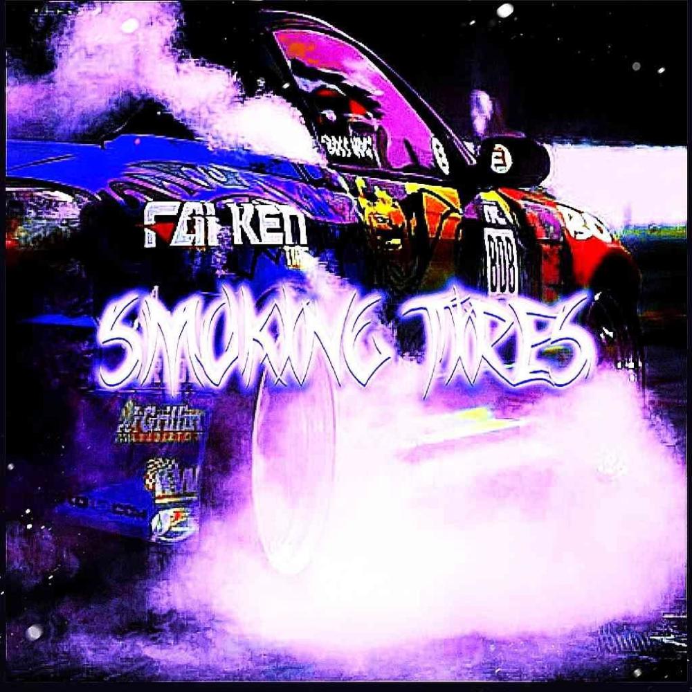 SMOKING TIRES (feat. RXZzVXN) (Explicit)