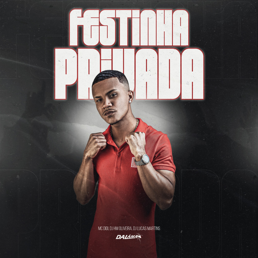 Festinha Privada (Explicit)