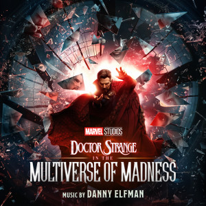 Danny Elfman的專輯Doctor Strange in the Multiverse of Madness (Original Motion Picture Soundtrack)
