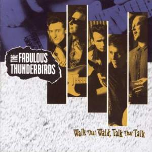 ดาวน์โหลดและฟังเพลง Need Somebody to Love พร้อมเนื้อเพลงจาก The Fabulous Thunderbirds