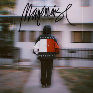 Mayonnaise的專輯Thanks For Everything