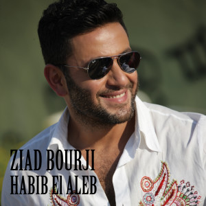 Album Habib El Aleb oleh Ziad Bourji