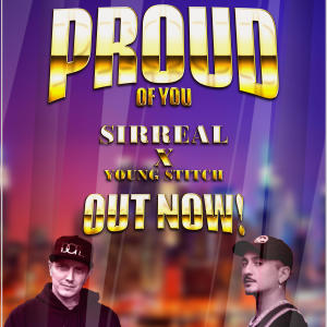 Sirreal的專輯Proud of You (feat. Young Stitch) [Explicit]