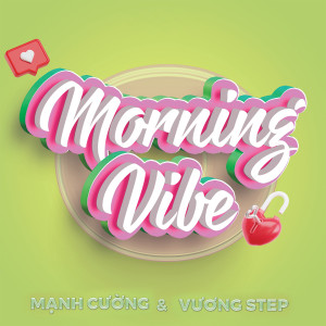 Album MORNING VIBE from Manh Cuong
