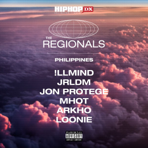 !llmind的專輯The Regionals: Philippines (feat. Jrldm, Jon Protege, Arkho, Mhot & Loonie) (Explicit)