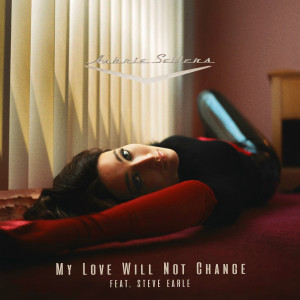 ดาวน์โหลดและฟังเพลง My Love Will Not Change พร้อมเนื้อเพลงจาก Aubrie Sellers