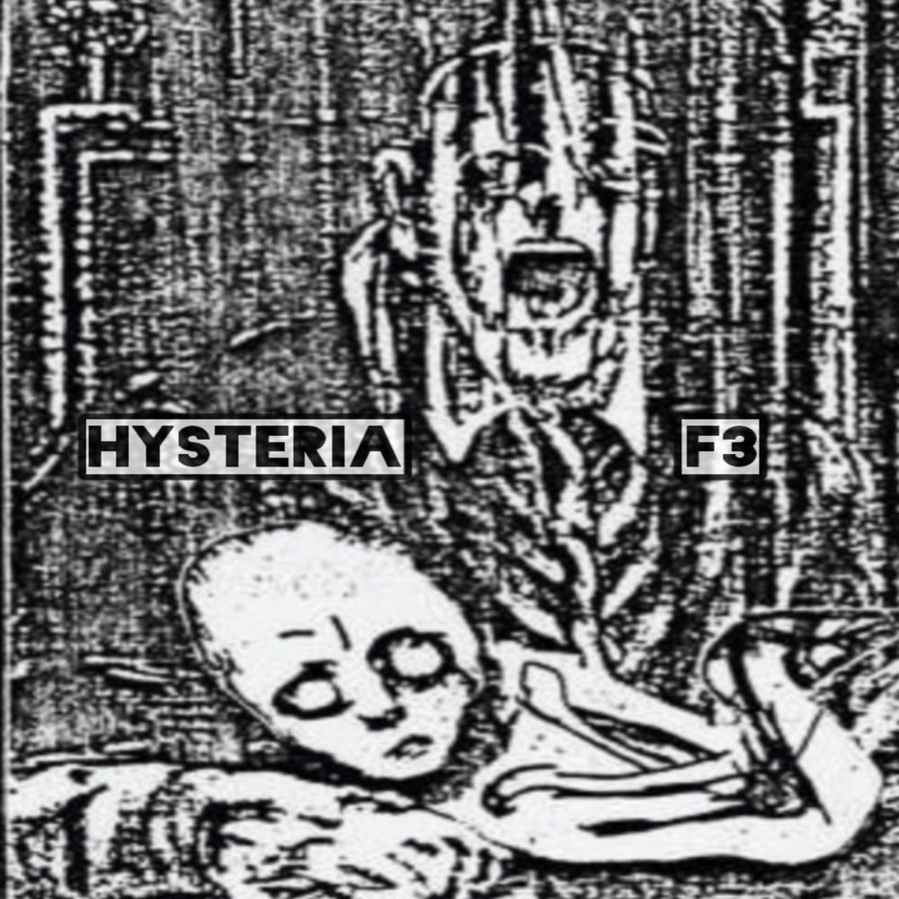 Hysteria (F³ Instrumental)