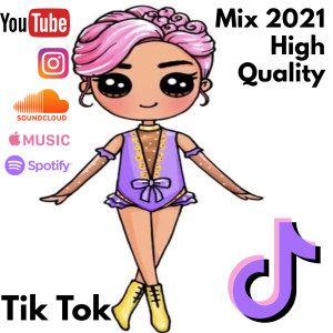 Dj Tik Tok Mix的专辑Tik Tok Mix Si Te Lo Sabes Baila Y Tagea 2021 (Special Edition)