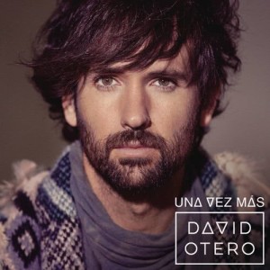 ดาวน์โหลดและฟังเพลง Una Vez Más พร้อมเนื้อเพลงจาก David Otero
