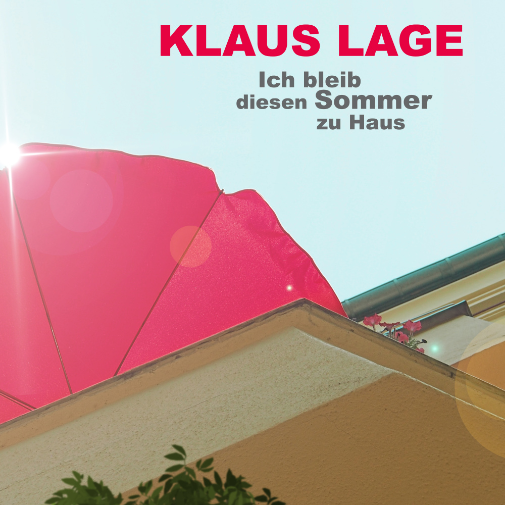 Ich bleib diesen Sommer zu Haus