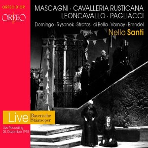 Nello Santi的專輯Mascagni: Cavalleria rusticana - Leoncavallo: Pagliacci (Bayerische Staatsoper Live)