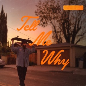Album Tell Me Why from Sabri