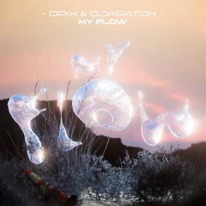 Album My Flow (Explicit) oleh Opix