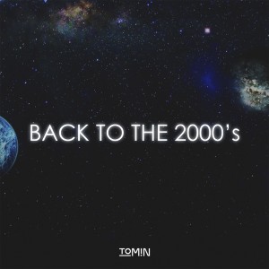 Album Back to the 2000's from TOM!N