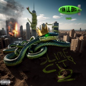 YBN Lil Bro的專輯Slime City 2 (Explicit)