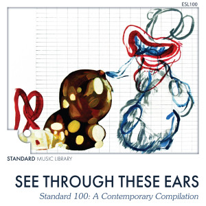 Standard Music Library的專輯See Through These Ears