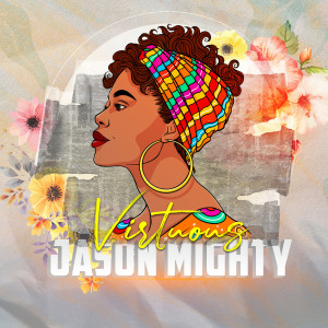 Jason Mighty的專輯Virtuous