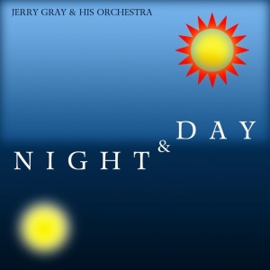 Album Night & Day from Jerry Gray